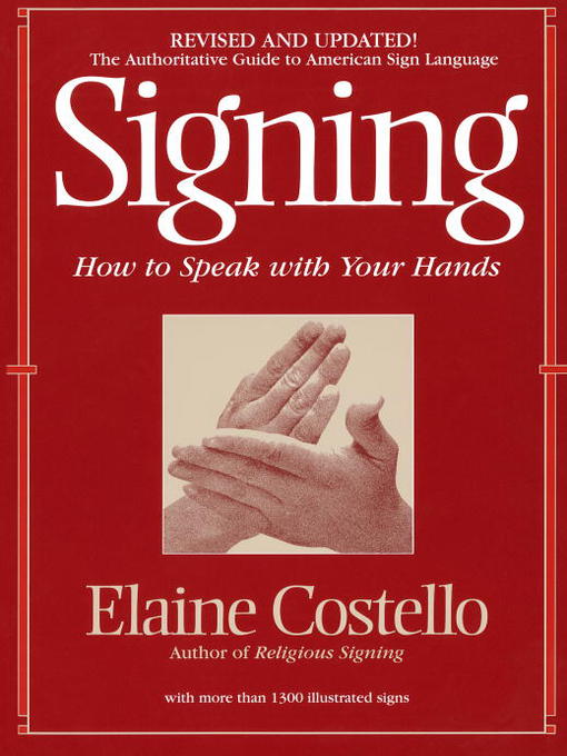 Title details for Signing by Elaine Costello, Ph.D. - Wait list